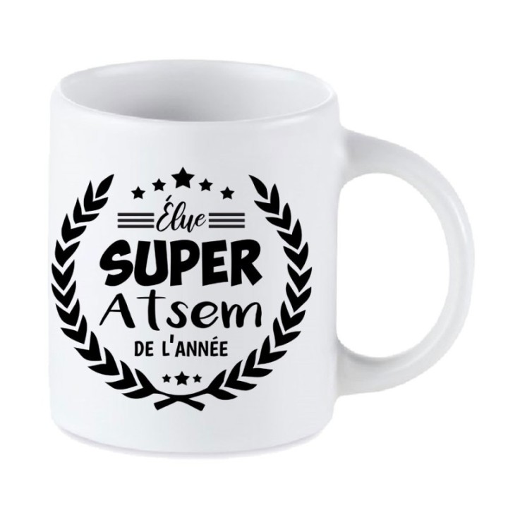 Tip Top Tshirt - Mug Élue Super ATSEM de l’année - Made in France