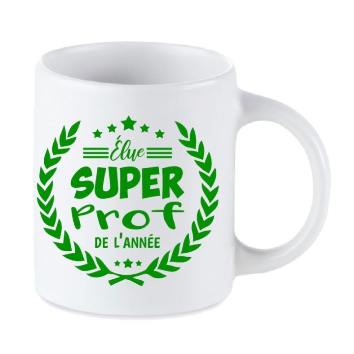 Tip Top Tshirt - Mug Élue Super Prof de l’année - Made in France