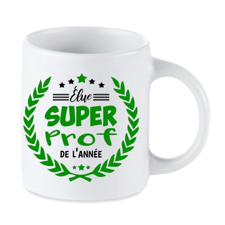 Tip Top Tshirt - Mug Élue Super Prof de l’année - Made in France
