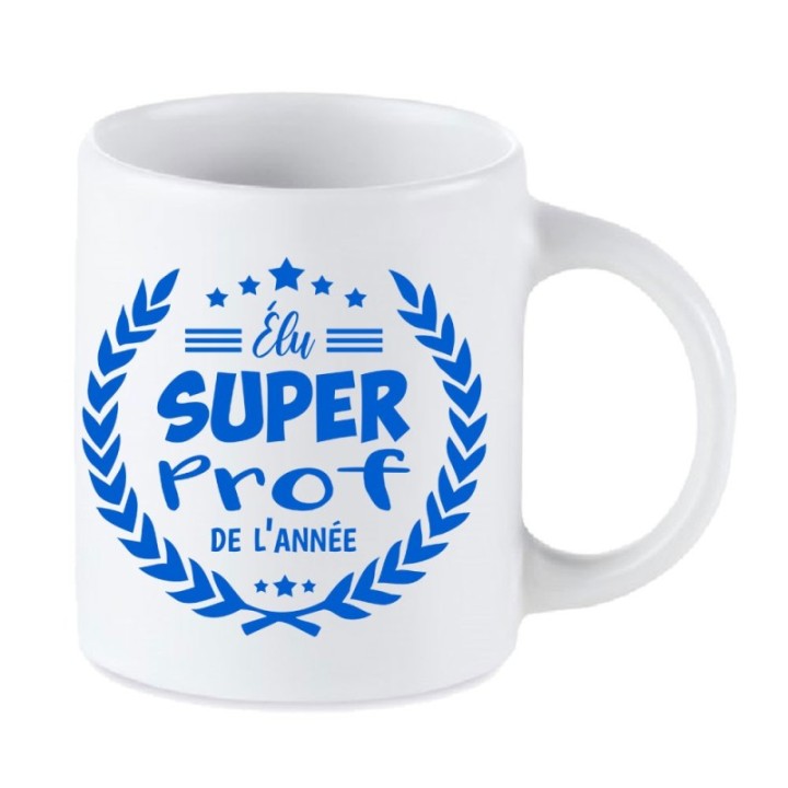 Tip Top Tshirt - Mug Élu Super Prof de l’année - Made in France