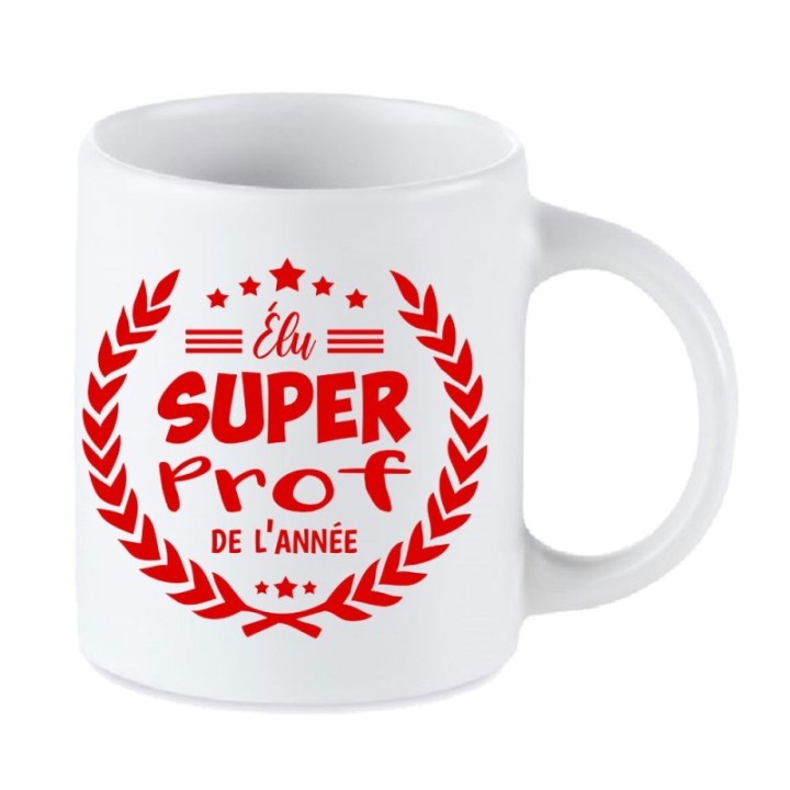 Tip Top Tshirt - Mug Élu Super Prof de l’année - Made in France