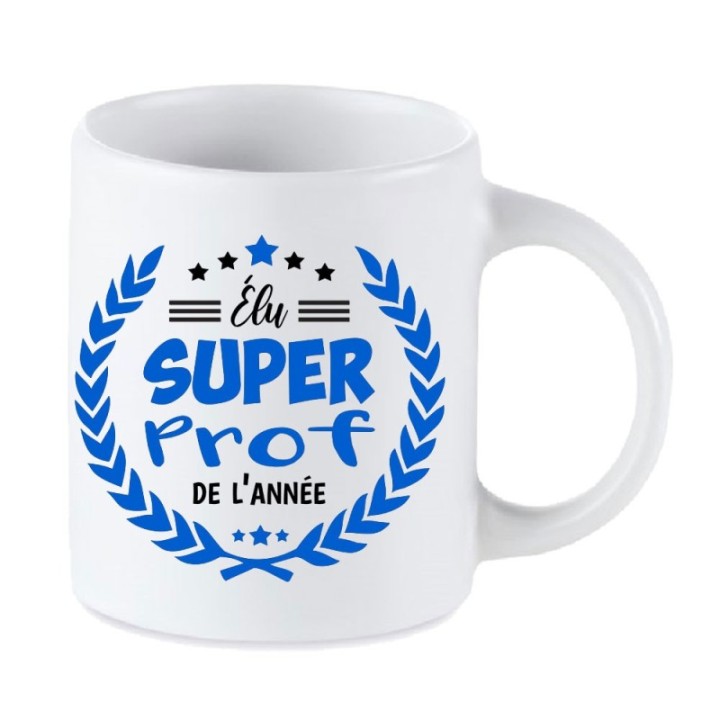 Tip Top Tshirt - Mug Élu Super Prof de l’année - Made in France
