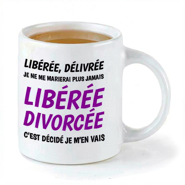 Tip Top Tshirt - Mug Libérée divorcée - Made in France