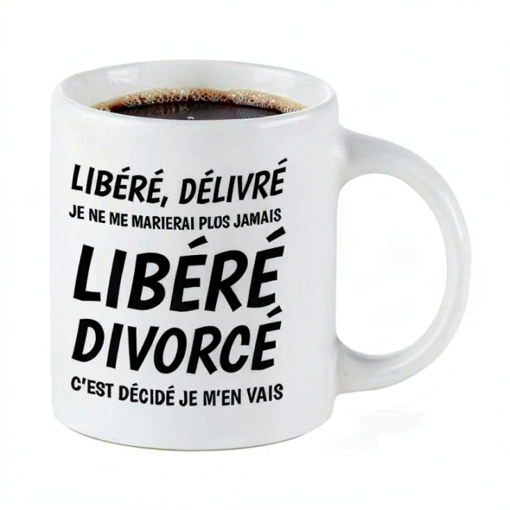 Tip Top Tshirt - Mug Libéré divorcé - Made in France