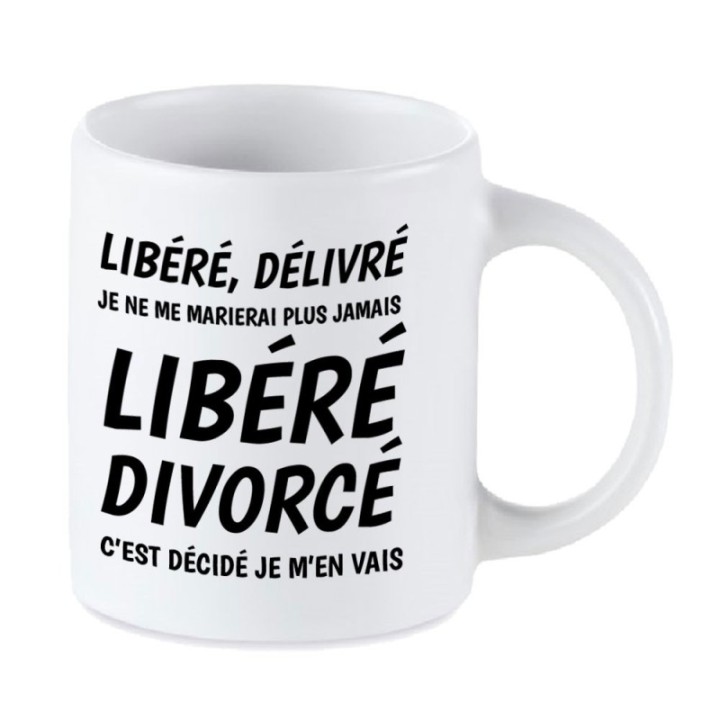 Tip Top Tshirt - Mug Libéré divorcé - Made in France