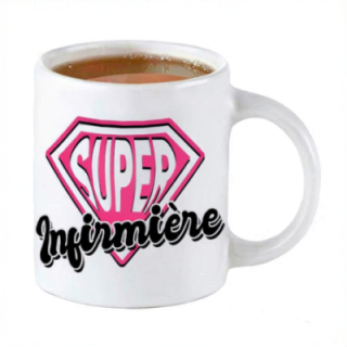 Tip Top Tshirt - Mug Super infirmière - Made in France