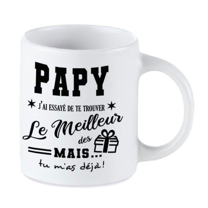 Tip Top Tshirt - Mug Papy, j'ai essayé de te trouver le meilleur des cadeaux - Made in France