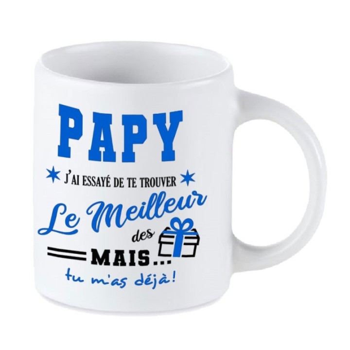 Tip Top Tshirt - Mug Papy, j'ai essayé de te trouver le meilleur des cadeaux - Made in France