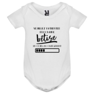 Tip Top Tshirt - Body bébé Bêtise en cours de chargement... - Made in France