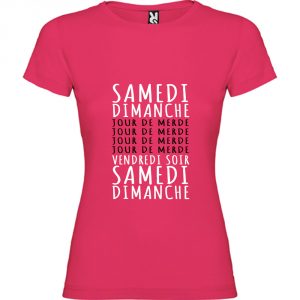 T-shirt Femme Jours de Merde