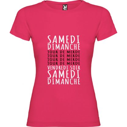 T-shirt Femme Jours de Merde