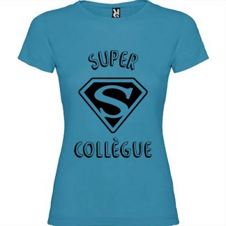 T-shirt Femme Super Collègue - Bleu
