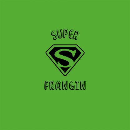 T-shirt Homme Super Frangin