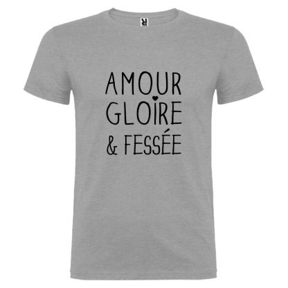 T-shirt Homme Amour Gloire & Fessée
