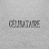 T-shirt Femme Célibataire