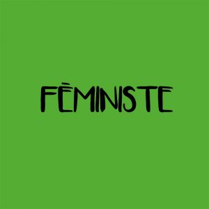 T-shirt Femme Féministe