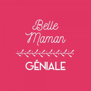 T-shirt Femme Belle-maman géniale